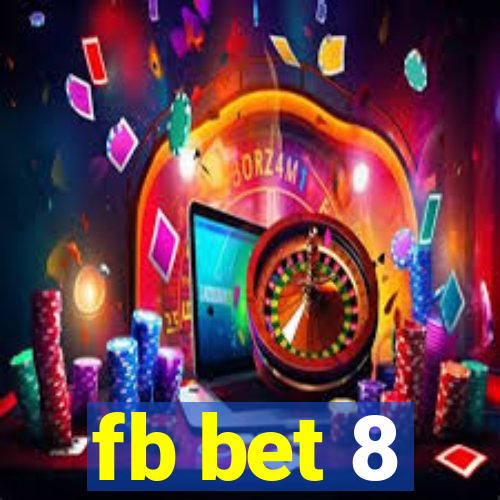 fb bet 8